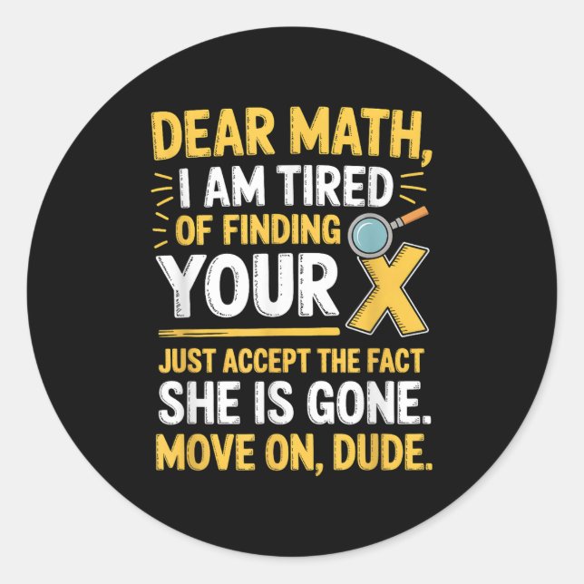 Funny Math Design For Boys Girls Math Teachers Men Classic Round Sticker (Front)
