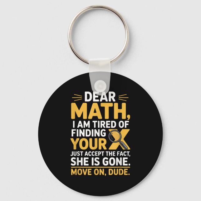 Funny Math Design For Boys Girls Math Teachers Men Key Ring (Front)