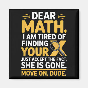 Funny Math Design For Boys Girls Math Teachers Men Magnet