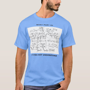 funny math equation T-Shirt