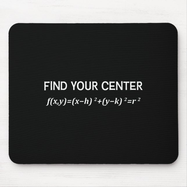 Funny Math Find Your Centre Circle Equation Math P Mouse Mat (Front)