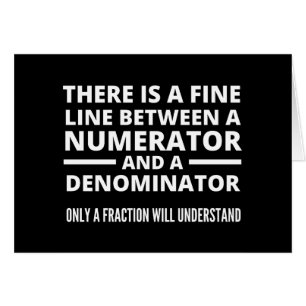 Funny Math FINE LINE NUMERATOR DENOMINATOR
