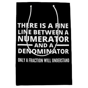 Funny Math  FINE LINE NUMERATOR DENOMINATOR Medium Gift Bag