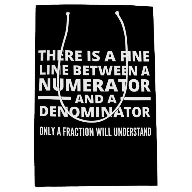 Funny Math  FINE LINE NUMERATOR DENOMINATOR Medium Gift Bag (Front)