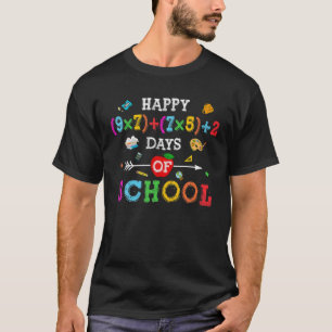 Funny Math Formula Happy 100 Days Of School Teache T-Shirt