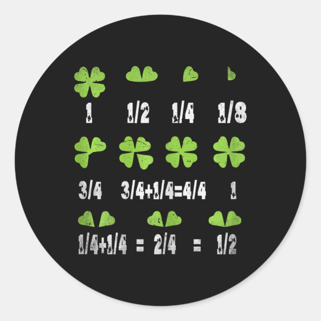Funny Math Fraction Four Leaf Clover Teacher St Pa Classic Round Sticker (Front)
