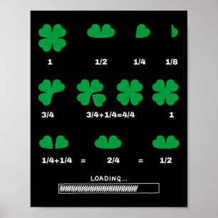 Funny Math Fraction Four Leaf Clover Teacher St Pa Poster