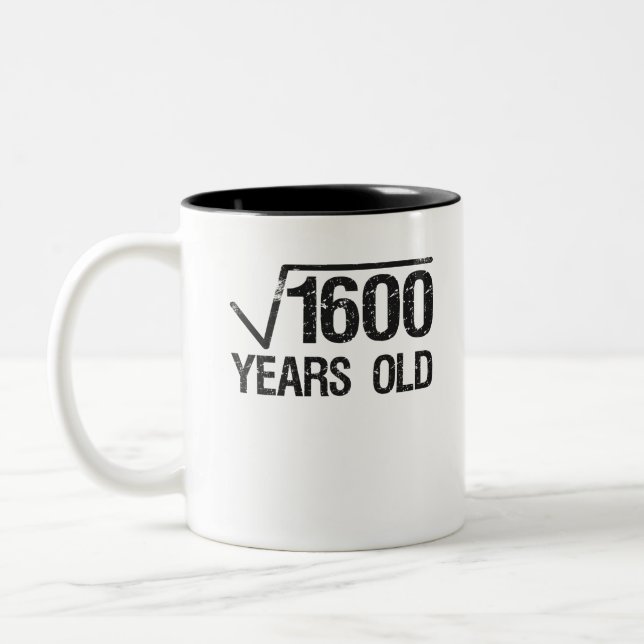 Funny Math Problem Square Root of 1600 Equal 40th Two-Tone Coffee Mug (Left)