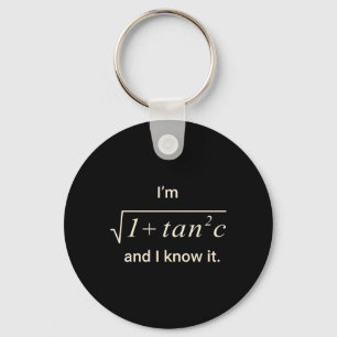 Funny Math Pun Tee – I M Sec C Trigonometry Teache Key Ring