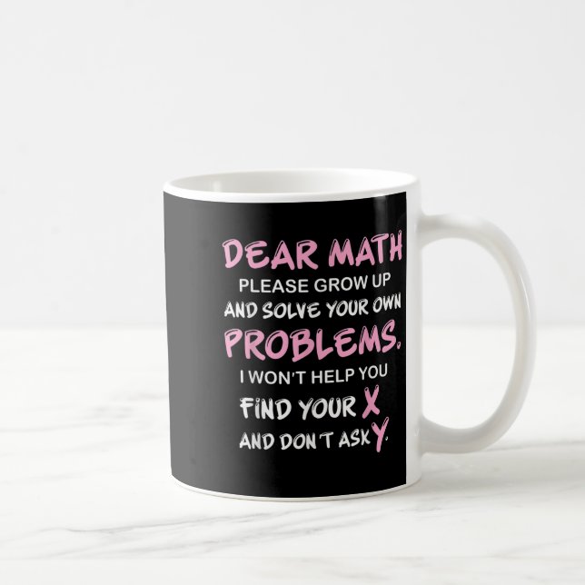 Funny Math Quote  Coffee Mug (Right)
