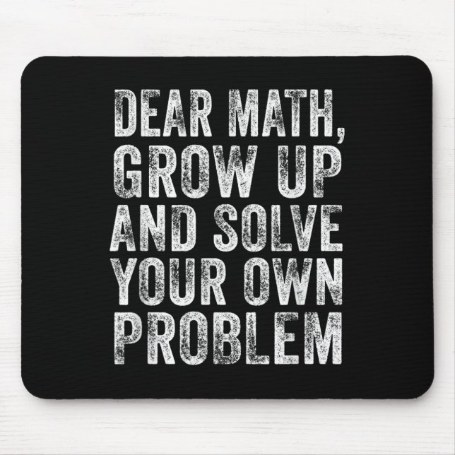 Funny Math Quote Dear Math Teacher Student Meme Vi Mouse Mat (Front)