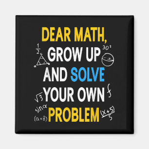 Funny Math Quote For Girls Boys Teens Men Women De Magnet