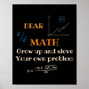 Funny Math Quote For Girls Boys Teens Men Women De Poster
