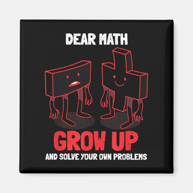 Funny Math Quote Girls Boys Teens Men Women Dear M Magnet (Front)