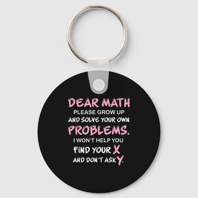 Funny Math Quote  Key Ring (Front)