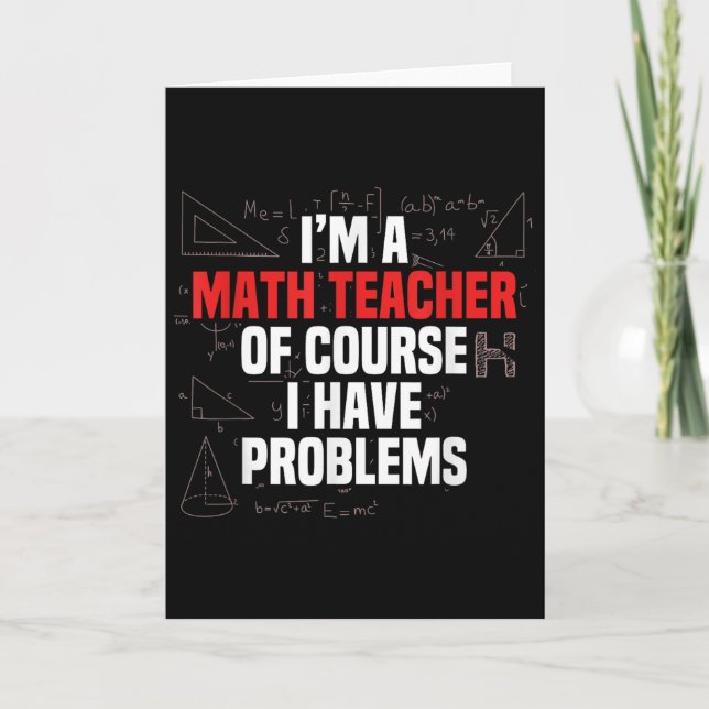 Funny Math Quote Mathematics Dear Math Teacher Ner Card (Front)