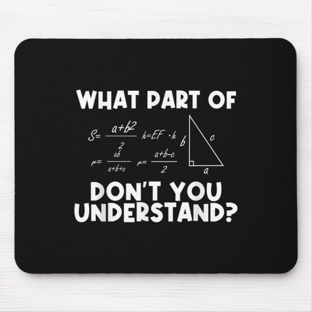 Funny Math Quote Mathematics Dear Math Teacher Sol Mouse Mat (Front)