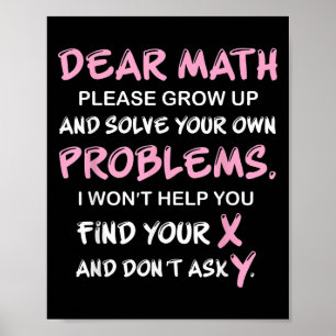 Funny Math Quote  Poster