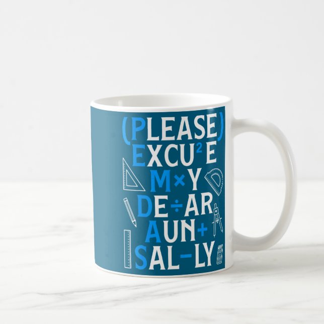 Funny Math Rules Pemdas Pun Teachers Math Day  Coffee Mug (Right)