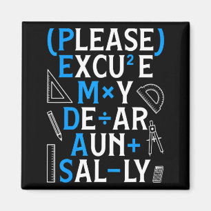 Funny Math Rules Pemdas Pun Teachers Math Day  Magnet