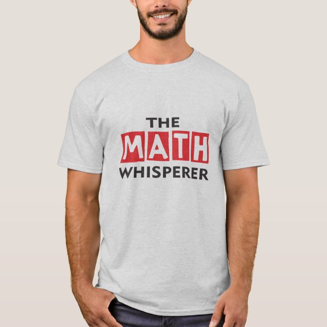 Funny Math Shirt Mathematician Gift Idea (Front)