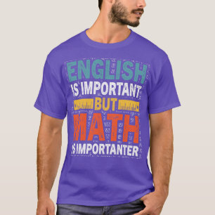Funny Math Teacher2  T-Shirt