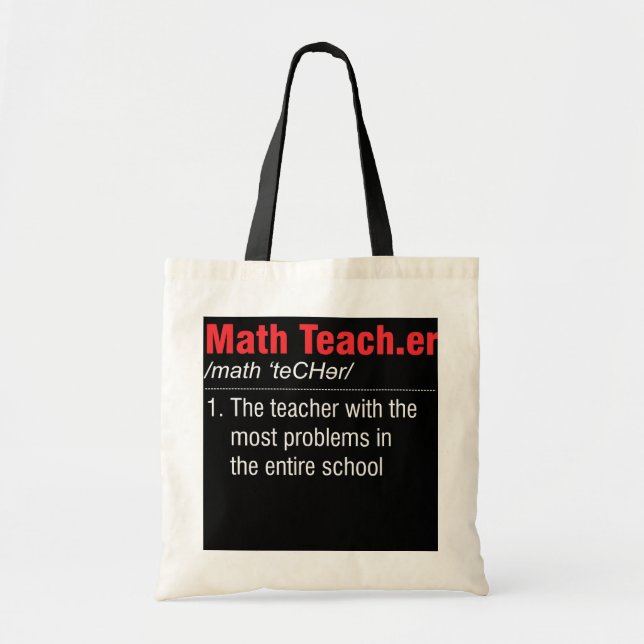 Funny Math Teacher Definition Teacher With Most Tote Bag (Front)
