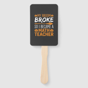 Funny Math Teacher Halloween Broom Hand Fan