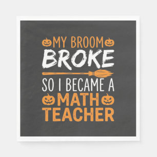 Funny Math Teacher Halloween Broom Napkin