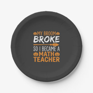 Funny Math Teacher Halloween Broom Paper Plate