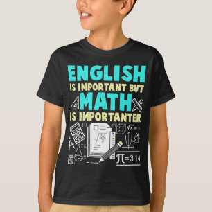 Funny Math Teacher Joke Maths Geek School T-Shirt