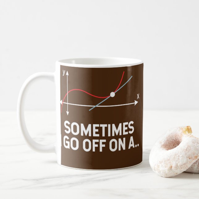 Funny Math Teacher Joke Sometimes I Go Off On A Coffee Mug (With Donut)