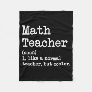 Funny Math Teacher, Like A Normal Teacher But Cool Fleece Blanket