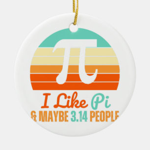 Funny Math Teacher March 14th Pi Day Merch I Like Ceramic Tree Decoration