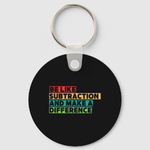 Funny Math Teacher Math Lover Quotes Student Mathe Key Ring