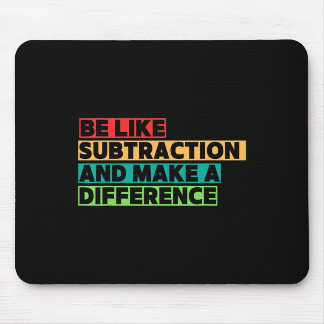 Funny Math Teacher Math Lover Quotes Student Mathe Mouse Mat (Front)