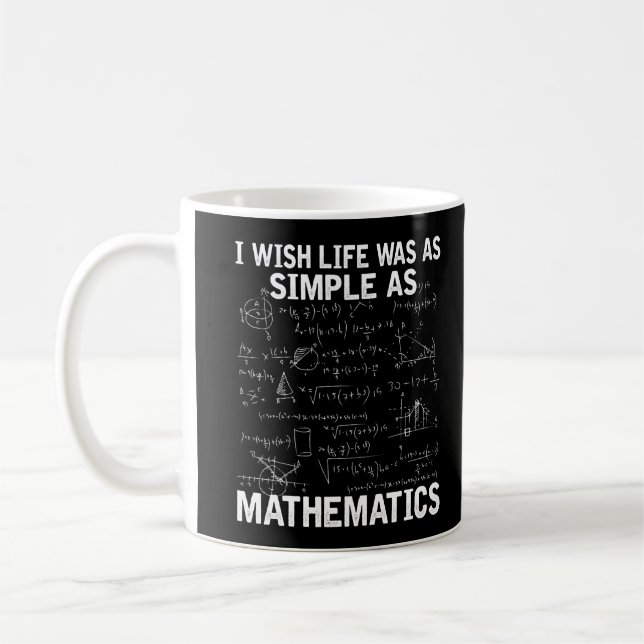 Funny Math Teacher Mathematics Nerd Coffee Mug (Left)