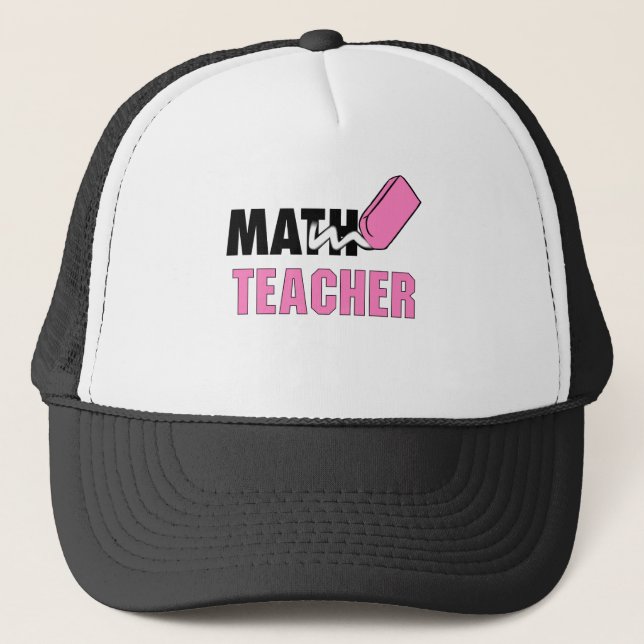 Funny Math Teacher Pink Eraser Trucker Hat (Front)