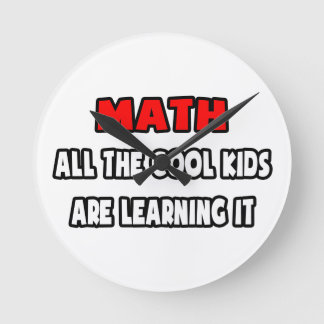 Funny Math Teacher Shirts and Gifts Round Clock