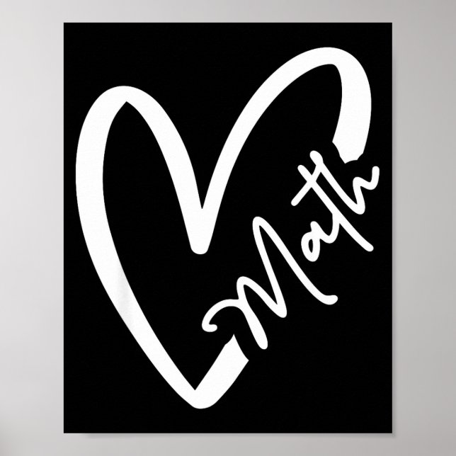 Funny Mathematician Teacher Kids Physicist I Love  Poster (Front)