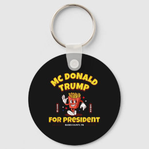 Funny Mcdonald Trump For President 2024 French Fri Key Ring