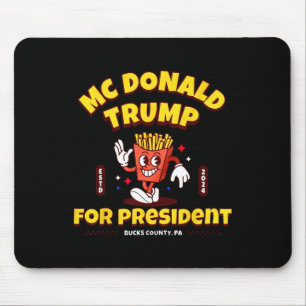 Funny Mcdonald Trump For President 2024 French Fri Mouse Mat