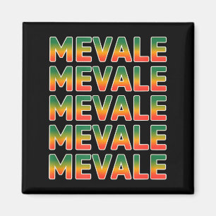 Funny me vale saying mexico spanish mexican Funny Magnet