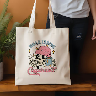 Funny Mean Inside And Caffeinated Quote Tote Bag