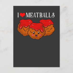 Funny Meatball lover Kawaii Food Fan Postcard