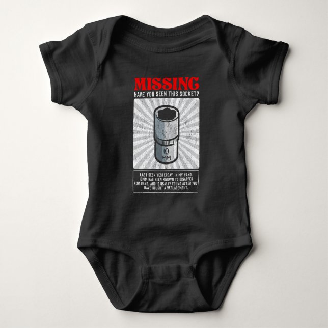 Funny Mechanic 10mm Socket Missing Workshop Tool Baby Bodysuit (Front)