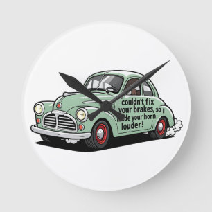 Funny mechanic car couldn't fix brakes horn louder round clock
