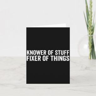 Funny Mechanic Dad Humor Knower Of Stuff Fixer Of  Card