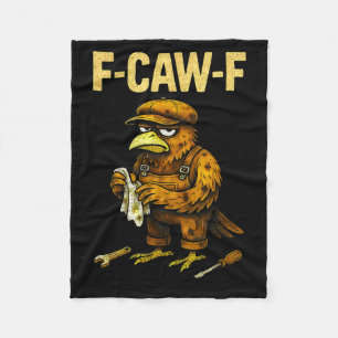 Funny Mechanic F Caw F Crow Fcawf Raven Mechanics  Fleece Blanket