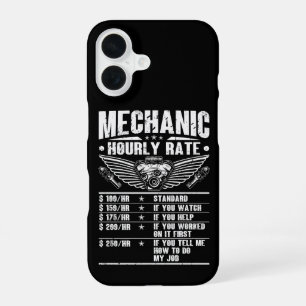 Funny Mechanic Hourly Rate Auto Car Mechanic Labou iPhone 16 Case
